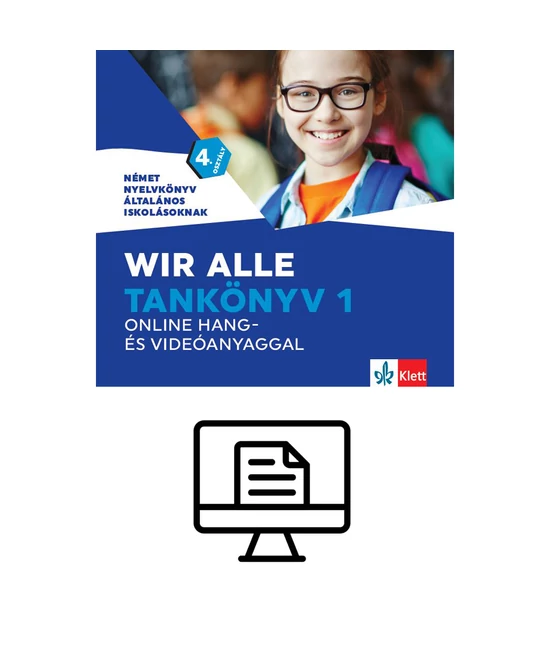 Wir alle. Tankönyv 1 online hang- és videóanyaggal - Online gyakorlatok
