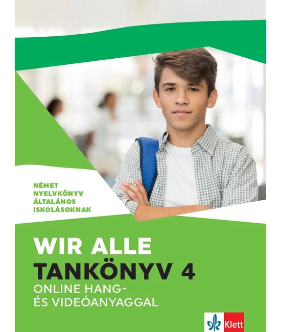 Wir alle. Tankönyv 4 online hang- és videóanyaggal