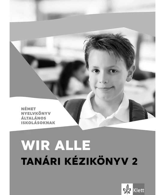 Wir alle 2 Tanári kézikönyv – digitális változat
