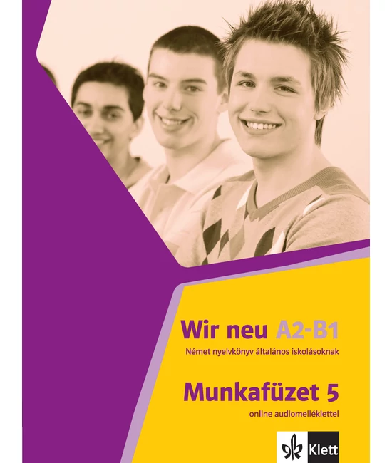 Wir neu 5 Munkafüzet online audiomelléklettel