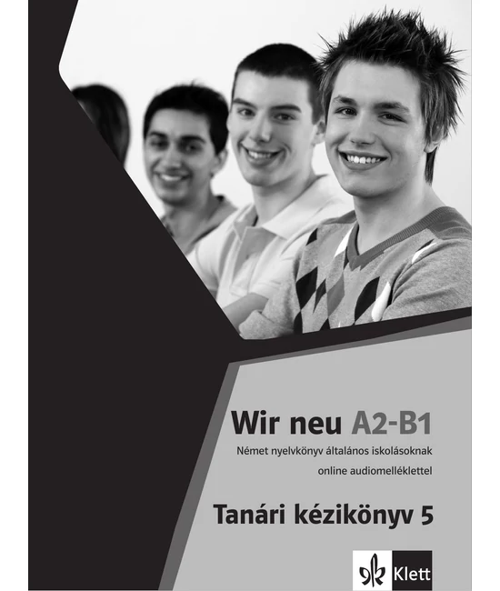 Wir neu 5 Tanári kézikönyv - Letölthető változat