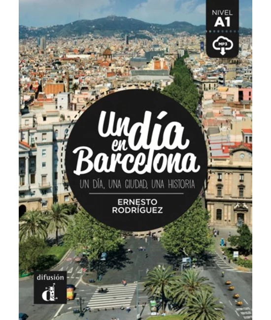 Un día en Barcelona - Egy nap Barcelonában