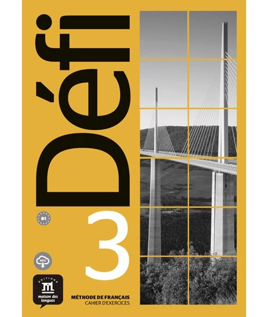 Défi 3 Cahier d’exercices et MP3
