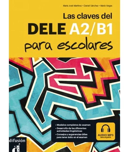 Las claves del DELE A2/B1 para escolares