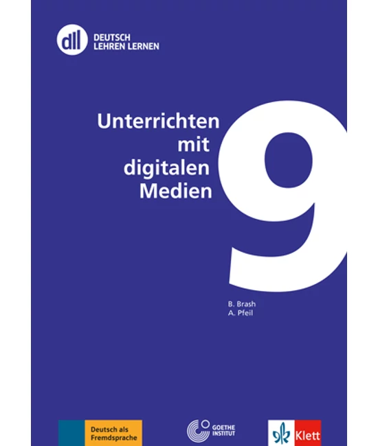 DLL 09: Unterrichten mit digitalen Medien