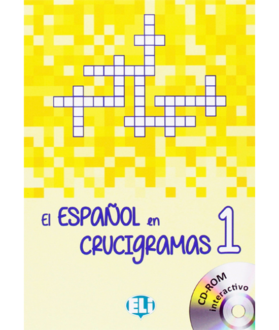 El Espanol en Crucigramas 1 y CD ROM