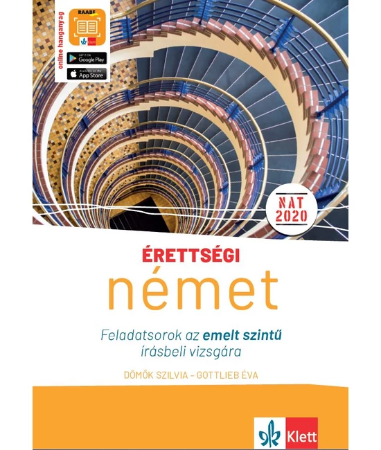  Érettségi - Német feladatsorok az EMELT szintű ÍRÁSBELI vizsgára