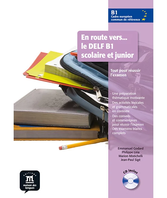 En route vers... le DELF B1 scolaire et junior B1 Libro et CD