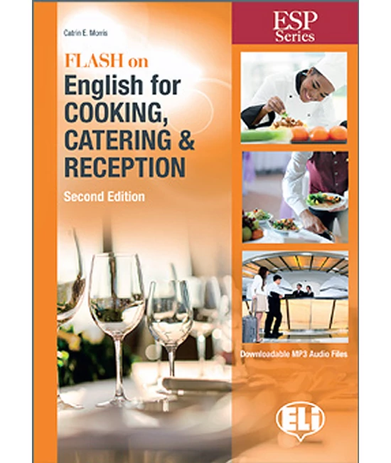 Flash on English for Cooking Catering and Reception Second Edition