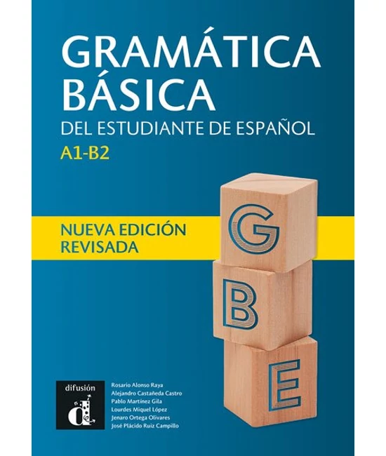 Gramática básica del estudiante de español A1-B2