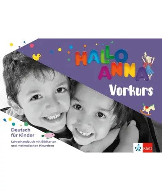 Hallo Anna Vorkurs Lehrerhandbuch mit Bildkarten und Kopiervorlagen und CD Rom