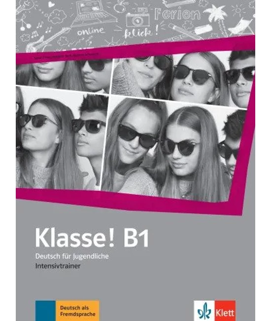 Klasse! B1 Intensivtrainer