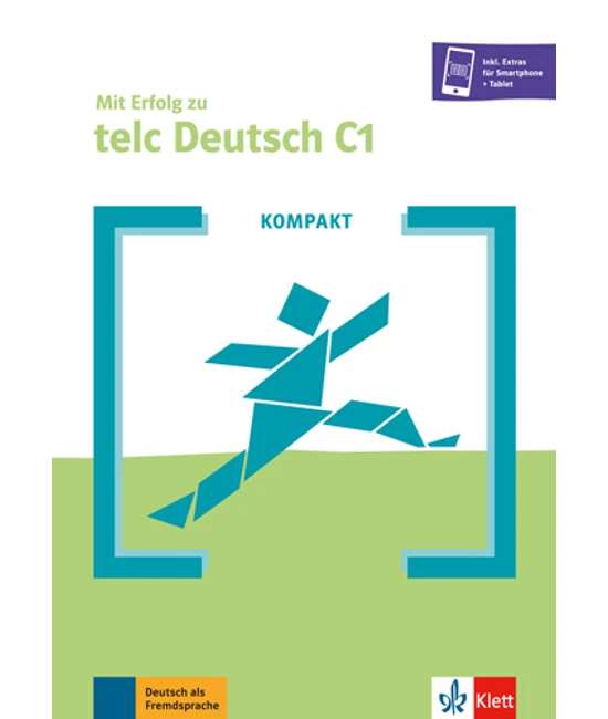 KOMPAKT Mit Erfolg zu telc Deutsch C1