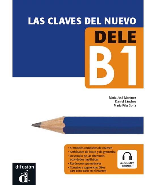 Las claves del nuevo DELE B1