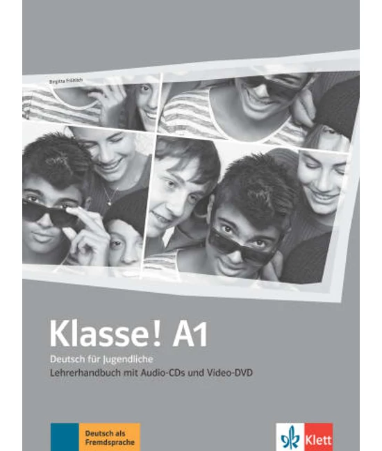 Klasse! A1 Lehrerhandbuch mit 4 Audio-CDs und 1 Video-DVD