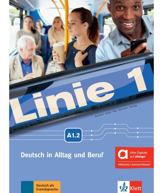 Linie 1 A1.2 - Kurs- und Übungsbuch Hybride Ausgabe allango