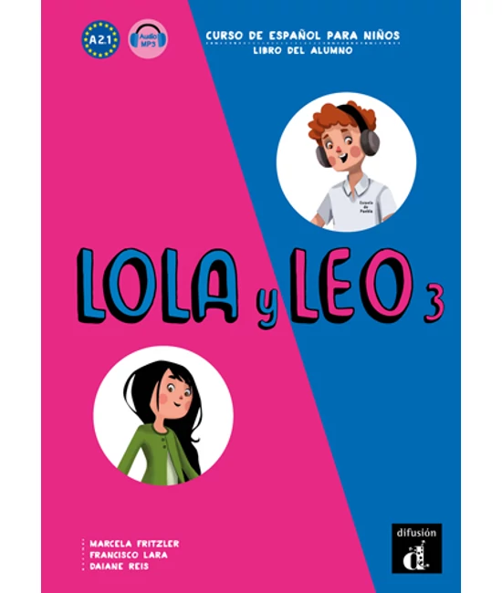 Lola y Leo 3. Libro del alumno