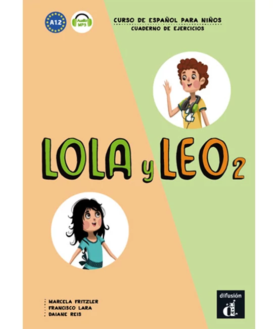 Lola y Leo 2. Cuaderno de ejercicios