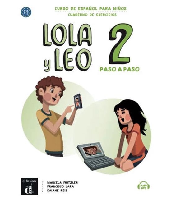 Lola y Leo 2 paso a paso Cuaderno de ejercicios