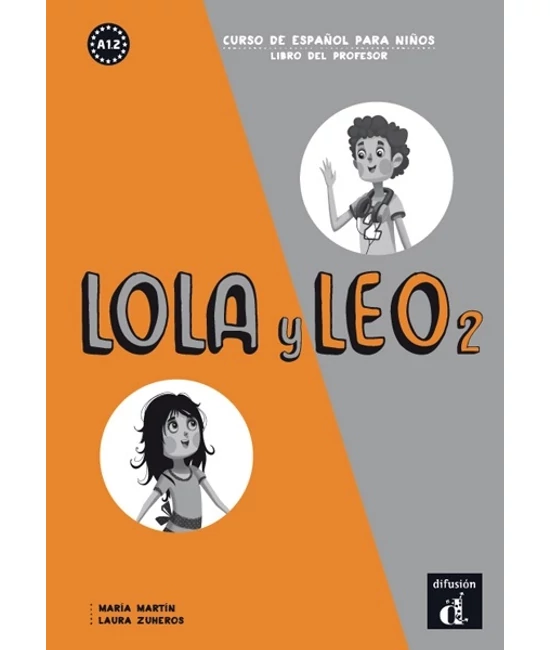 Lola y Leo 2 Libro del profesor