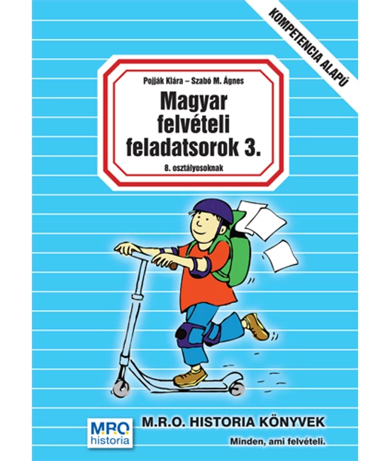 Magyar felvételi feladatsorok 3. 8. o.