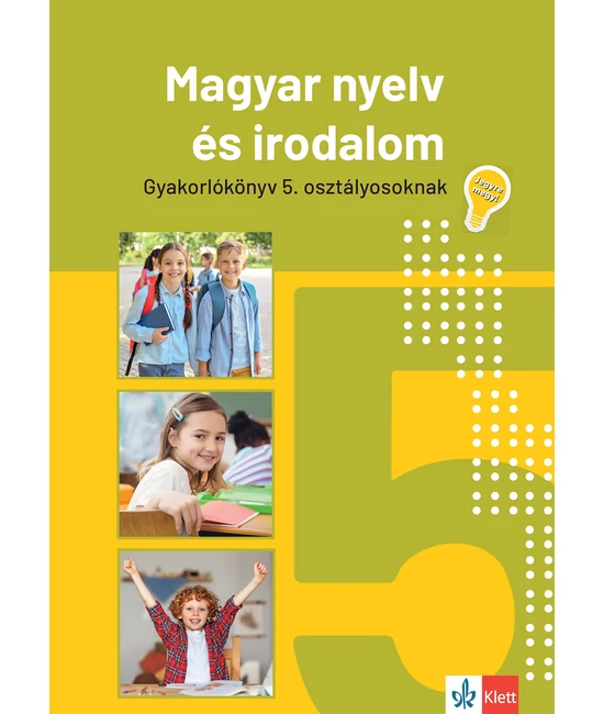 Jegyre megy! Magyar nyelv és irodalom 5. osztályosoknak