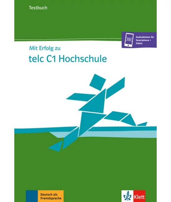 Mit Erfolg zu telc C1 Hochschule Testbuch