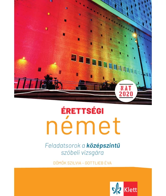 Érettségi – Német Feladatsorok a középszintű szóbeli vizsgára