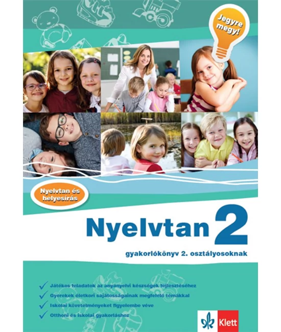 Nyelvtan 2 - Gyakorlókönyv 2. osztályosoknak - Jegyre megy!