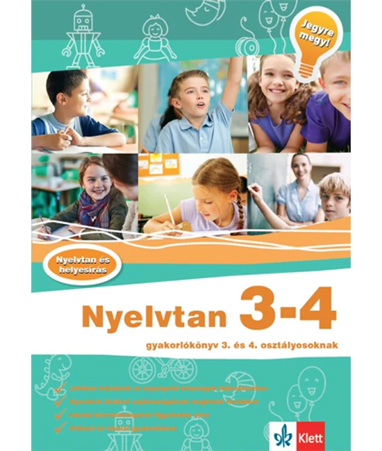 Nyelvtan 3-4 - Gyakorlókönyv 3. és 4. osztályosoknak - Jegyre megy!