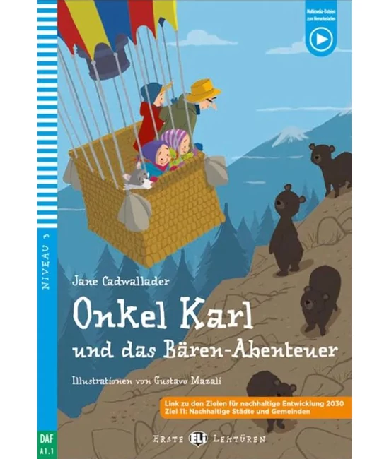 Onkel Karl und das Bären-Abenteuer