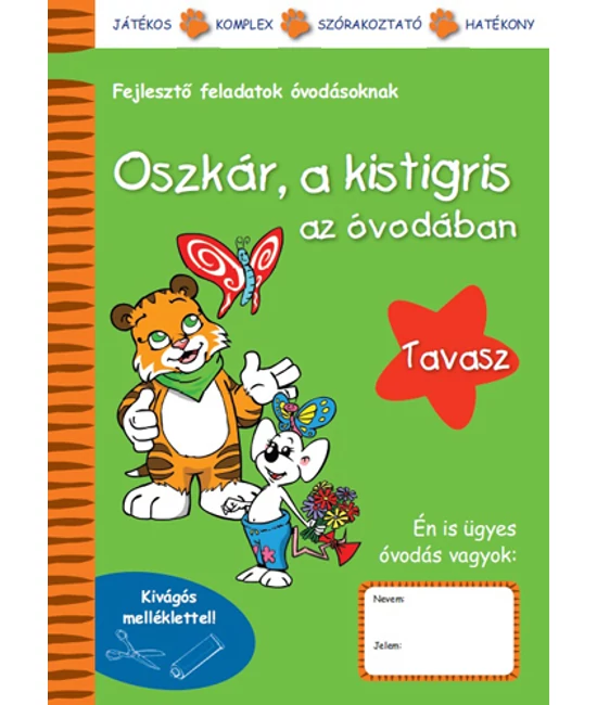 Oszkár a kistigris az óvodában   Tavasz