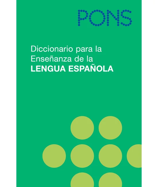 PONS Diccionario para la Ensenanza de la Lengua Espanola