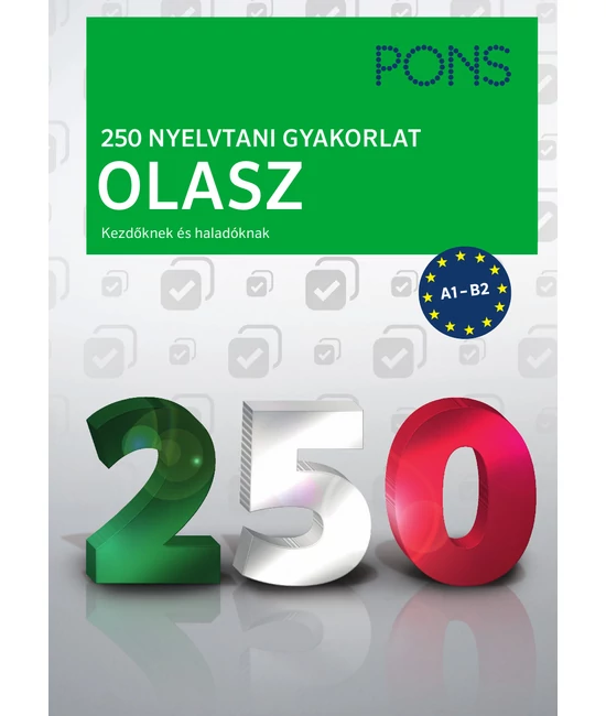 PONS 250 Nyelvtani gyakorlat Olasz