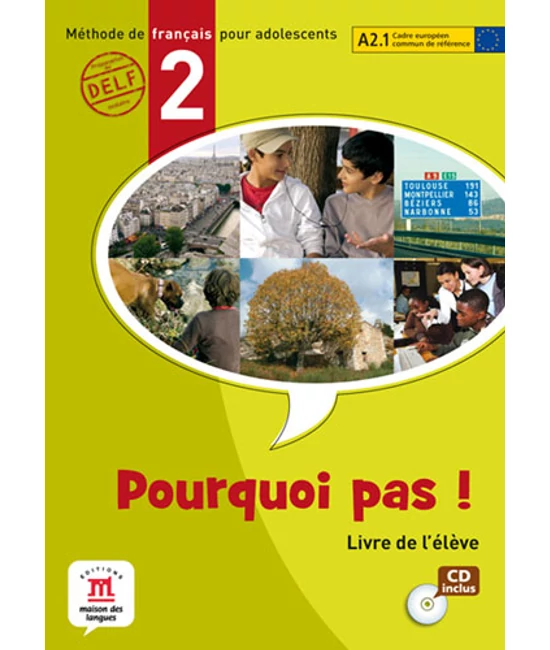 Pourquoi pas? 2 Livre de l'éléve