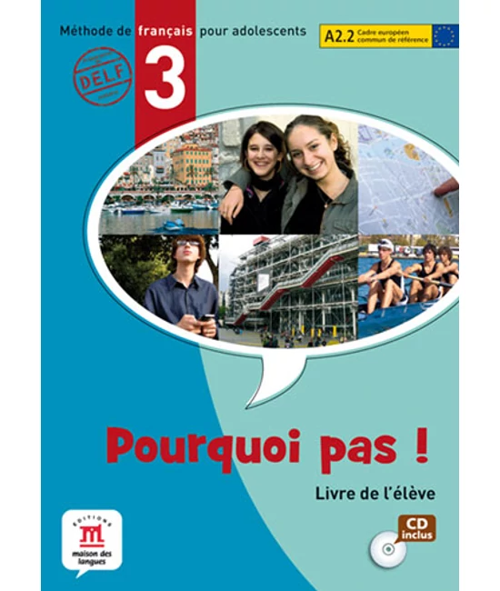 Pourquoi pas? 3 Livre de l'éléve