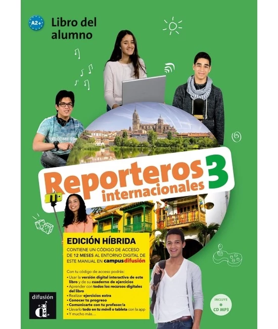 Reporteros internacionales 3 - Edición híbrida - Libro del alumno