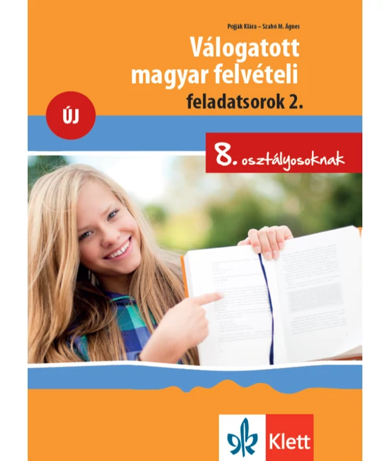 Válogatott magyar felvételi feladatsorok 2.