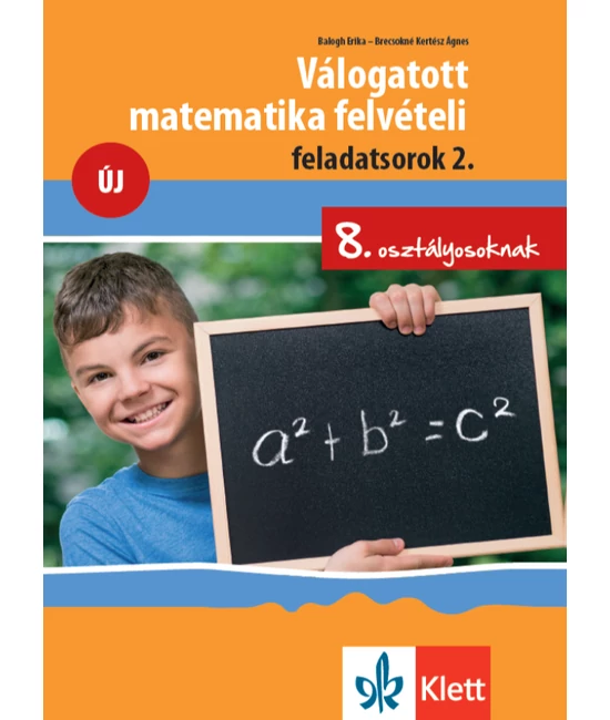 Válogatott matematika felvételi feladatsorok 2.