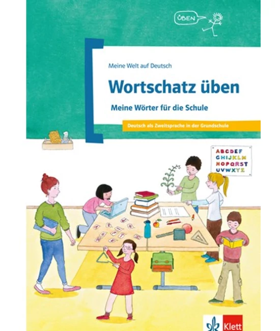Wortschatz üben: Meine Wörter für die Schule