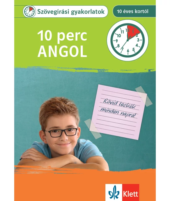10 perc Angol - Szövegírási gyakorlatok 10 éves kortól