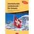 Interkulturelle Landeskunde - Die Schweiz