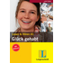 Glück gehabt - Olvasás és hallás utáni értés A1
