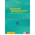 Grammatik &amp; Konversation 1