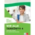 Wir alle. Tankönyv 4 online hang- és videóanyaggal