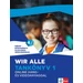 Wir alle. Tankönyv 1 online hang- és videóanyaggal